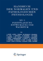 book Fortpflanzung; Entwicklung und Wachstum. 2 Teile. 1926/27: Erster Teil: Fortpflanzung · Wachstum · Entwicklung Regeneration und Wundheilung