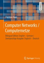 book Computer Networks / Computernetze: Bilingual Edition: English – German / Zweisprachige Ausgabe: Englisch – Deutsch