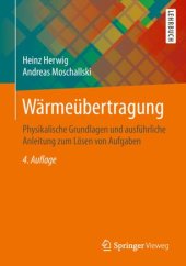 book Wärmeübertragung: Physikalische Grundlagen und ausführliche Anleitung zum Lösen von Aufgaben