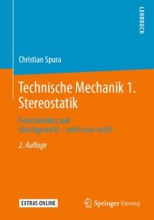 book Technische Mechanik 1. Stereostatik: Freischneiden und Gleichgewicht – mehr isses nicht!