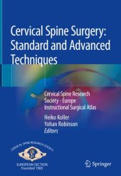 book Cervical Spine Surgery: Standard and Advanced Techniques: Cervical Spine Research Society - Europe Instructional Surgical Atlas