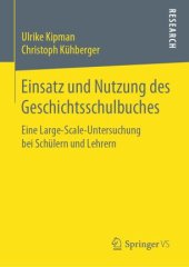 book Einsatz und Nutzung des Geschichtsschulbuches: Eine Large-Scale-Untersuchung bei Schülern und Lehrern