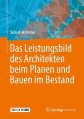 book Das Leistungsbild des Architekten beim Planen und Bauen im Bestand