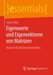 book Eigenwerte und Eigenvektoren von Matrizen: Klartext für Nichtmathematiker