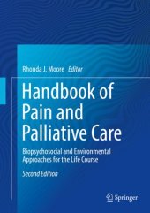 book Handbook of Pain and Palliative Care: Biopsychosocial and Environmental Approaches for the Life Course