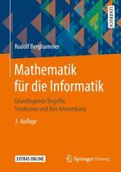 book Mathematik für die Informatik: Grundlegende Begriffe, Strukturen und ihre Anwendung