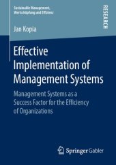 book Effective Implementation of Management Systems: Management Systems as a Success Factor for the Efficiency of Organizations