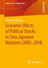 book Economic Effects of Political Shocks to Sino-Japanese Relations (2005-2014)