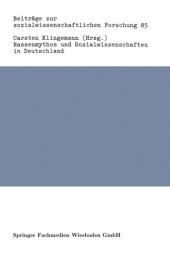 book Rassenmythos und Sozialwissenschaften in Deutschland: Ein verdrängtes Kapitel sozialwissenschaftlicher Wirkungsgeschichte