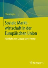 book Soziale Marktwirtschaft in der Europäischen Union: Rückkehr zum Laissez-faire-Prinzip