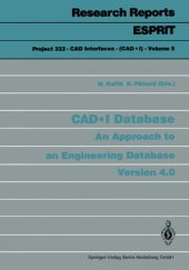 book CAD*I Database: An Approach to an Engineering Database Version 4.0