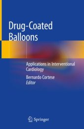 book Drug-Coated Balloons: Applications in Interventional Cardiology