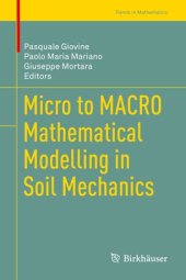 book Micro to MACRO Mathematical Modelling in Soil Mechanics