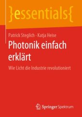 book Photonik einfach erklärt: Wie Licht die Industrie revolutioniert