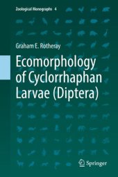 book Ecomorphology of Cyclorrhaphan Larvae (Diptera)