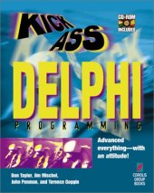 book KickAss Delphi Programming: Cutting-edge Delphi Programming with an Attitude