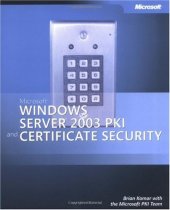 book Microsoft Windows Server 2003 PKI and Certificate Security (Pro - One-Offs)