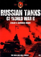 book Russian Tanks of World War II: Stalin’s Armoured Might