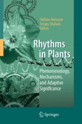 book Rhythms in Plants: Phenomenology, Mechanisms, and Adaptive Significance