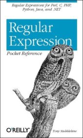 book Regular Expression Pocket Reference: Regular Expressions for Perl, Ruby, PHP, Python, C, Java and .NET