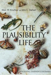 book The Plausibility of Life: Resolving Darwin's Dilemma