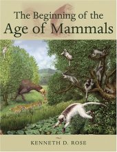 book The Beginning of the Age of Mammals