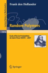 book Random Polymers: École dÉté de Probabilités de Saint-Flour XXXVII  2007