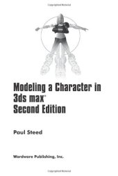 book Modeling a Character in 3DS Max, Second Edition