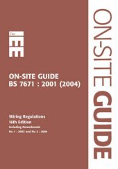 book IEE On- Site Guide: To BS 7671 : 201 (2004) Including Amendments No 1 : 2002 and No 2 : 2004)Iee Wiring Regulations Brown