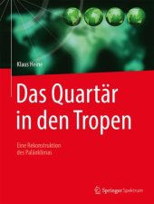 book Das Quartär in den Tropen: Eine Rekonstruktion des Paläoklimas