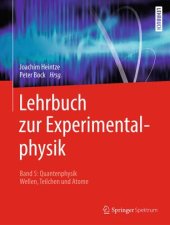 book Lehrbuch zur Experimentalphysik Band 5: Quantenphysik: Wellen, Teilchen und Atome