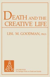 book Death and the Creative Life: Conversations with Prominent Artists and Scientists