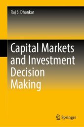 book Capital Markets and Investment Decision Making