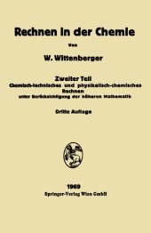 book Rechen in der Chemie: Zweiter Teil: Chemisch-technisches und physikalisch-chemisches Rechnen unter Berücksichtigung der höheren Mathematik