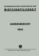 book Österreichisches Kuratorium für Wirtschaftlichkeit: Jahresbericht 1934