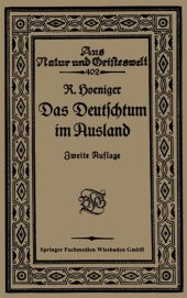 book Das Deutschtum im Ausland vor dem Weltkrieg