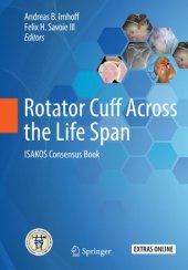 book Rotator Cuff Across the Life Span: ISAKOS Consensus Book