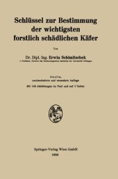 book Schlüssel zur Bestimmung der wichtigsten forstlich schädlichen Käfer