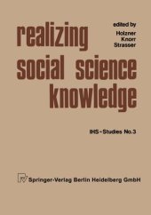 book Realizing Social Science Knowledge: The Political Realization of Social Science Knowledge and Research: Toward New Scenarios