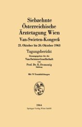 book Siebzehnte Österreichische Ärztetagung Wien Van-Swieten-Kongreß: 21.Oktober bis 26.Oktober 1963