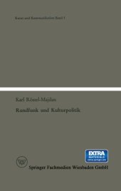 book Rundfunk und Kulturpolitik: Ein Beitrag zur Kultursoziologie