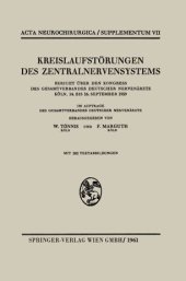 book Kreislaufstörungen des Zentralnervensystems: Bericht über den Kongress des Gesamtverbandes Deutscher Nervenärzte, Köln, 14. bis 16. September 1959