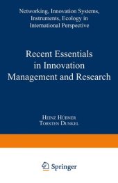 book Recent Essentials in Innovation Management and Research: Networking, Innovation Systems, Instruments, Ecology in International Perspective