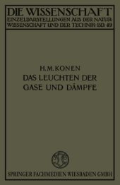 book Das Leuchten der Gase und Dämpfe: Mit Besonderer Berücksichtigung der Gesetzmässigkeiten in Spektren