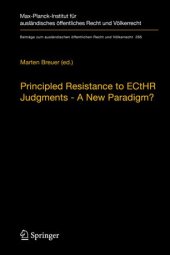 book Principled Resistance to ECtHR Judgments - A New Paradigm?