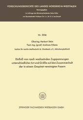 book Einfluß von rasch wechselnden Zugspannungen unterschiedlicher Art und Größe auf den Zusammenhalt der in einem Gespinst vereinigten Fasern