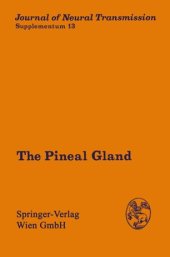 book The Pineal Gland: Proceedings of the International Symposium, Jerusalem, November 14–17, 1977