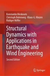 book Structural Dynamics with Applications in Earthquake and Wind Engineering