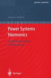 book Power Systems Harmonics: Fundamentals, Analysis and Filter Design