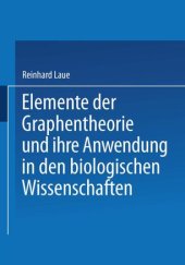 book Elemente der Graphentheorie und ihre Anwendung in den biologischen Wissenschaften